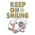 keep on smiling